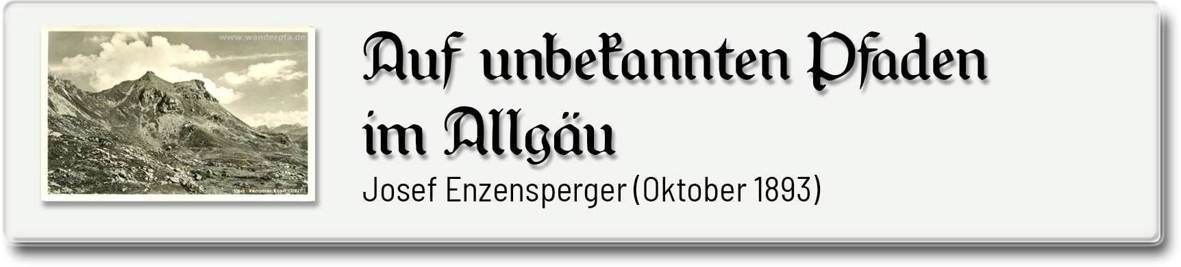 Auf unbekannten Pfaden im Allgäu