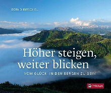 Höher steigen, weiter blicken von Bernd Ritschel